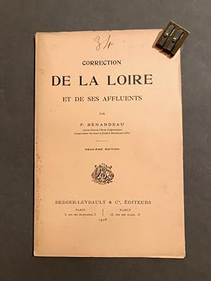 Correction de la Loire et de ses affluents. Deuxième édition.