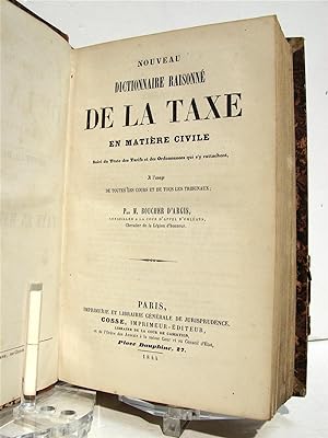 Nouveau dictionnaire illustré de la taxe en matière civile Suivi du Texte des Tarifs et des Ordon...