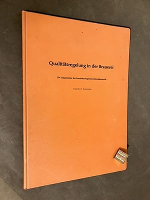 [Brasserie]. Qualitätsregelung in der Brauerei.