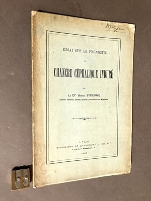 Essai sur le pronostic du chancre céphalique induré.