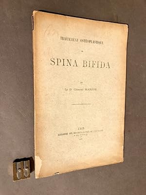 Traitement ostéoplastique du spina bifida.