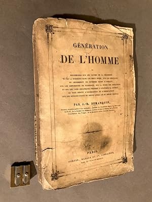 Anthropogénèse ou génération de l'Homme,. Avec des vues de comparaison sur les reproductions des ...