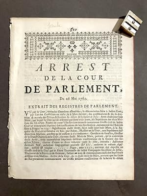 Arrest de la Cour de Parlement, du 26 mai 1762.