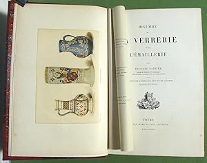 Histoire de la Verrerie et de l'Émaillerie. Illustrations d'après les dessins de l'auteur. Gravur...