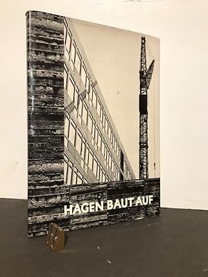 Hagen baut auf. 20 jahre entwicklung und aufbau der stadt 1945 bis 1964.