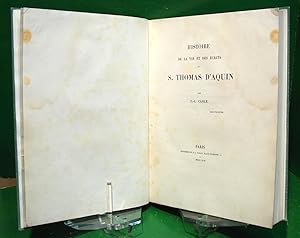 Histoire de la vie et des écrits de S. Thomas d'Aquin.