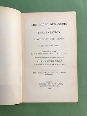 The micro-organisms of fermentation practically considered. Edited from the German by G. Harris M...