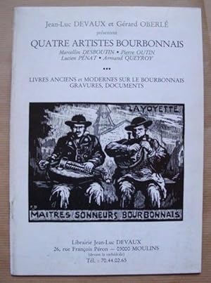[Catalogue]. Jean-Luc Devaux et Gérard Oberlé présentent Quatre artistes Bourbonnais. Marcellin D...
