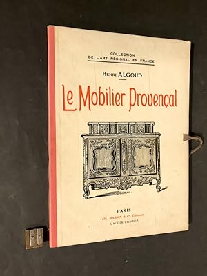 Le Mobilier Provençal.