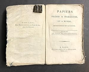 Papiers saisis à Bareuth ; et à Mende, département de la Lozère. Publié par ordre du gouvernement.