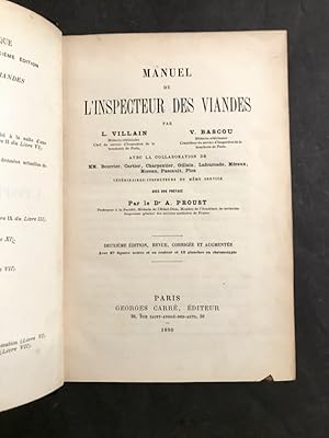 Manuel de l'inspecteur des viandes. Deuxième édition. augmentée.