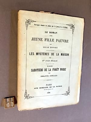 [Recueil de trois romans populaires]. Le Roman d'une jeune fille pauvre - Les mystères de la mais...