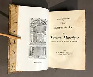 Le Théâtre Historique. 1847-1851 - 1862 - 1875-1879 - 1890-1891.