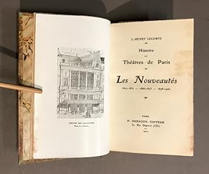 Les Nouveautés. 1827-1832 - 1866-1873 - 1878-1906.