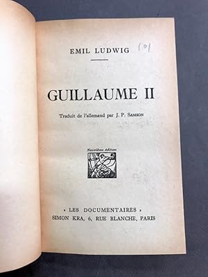 Guillaume II. Traduit de l'allemand par J. P. Samson.