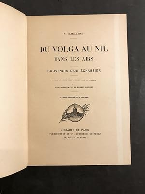 Seller image for Du Volga au Nil dans les airs. Souvenirs d'un chassier. for sale by Librairie Devaux