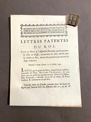 Lettres patentes du Roi, Sur un décret de l'Assemblée Nationale, portant que tous les délits de C...