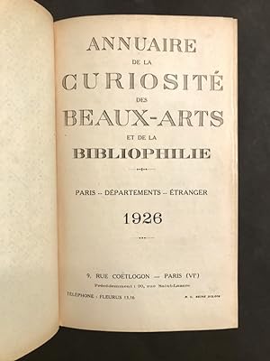 Annuaire de la curiosité et des Beaux-Arts. Paris ; départements ; étranger.