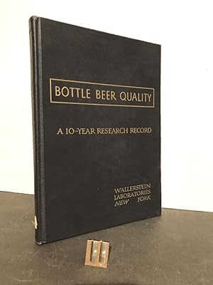 Bottle beer Quality. A 10-Year research record.