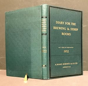 Diary for the Brewing & Syrup rooms 1952.