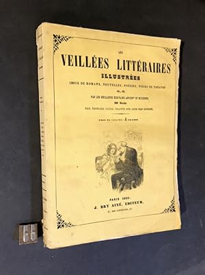 [Romans populaires illustrés]. Les Veillées Littéraires Illustrées [tome III]. Choix de romans, n...