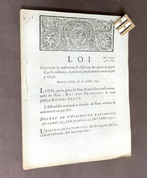 Loi [n° 1072] concernant la conservation & classement des places de guerre & postes militaires, l...