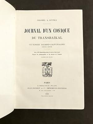 Journal d'un cosaque du Transbaïkal. Guerre russo-japonaise 1904 - 1905.