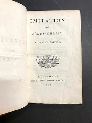 L'Imitation de Jésus-Christ. Nouvelle édition.