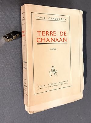 Terre de Chanaan. Roman.