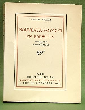 Nouveaux voyages en Erewhon accomplis, vingt ans après la découverte du pays, par le premier expl...