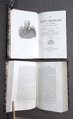 Vie de Saint François de Sales évêque et prince de Genève d'après les manuscrits des auteurs cont...