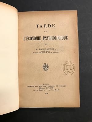 Tarde et l'économie psychologique.