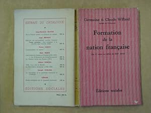 Formation de la nation française. (Du X° siècle au début du XIX° siècle).