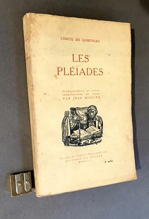 Les Pléiades. Etablissement du texte, introduction et notes par Jean Mistler.