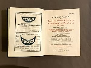 Annuaire médical des Stations Hydrominérales, Climatiques et Balnéaires de France (Sanatoriums - ...