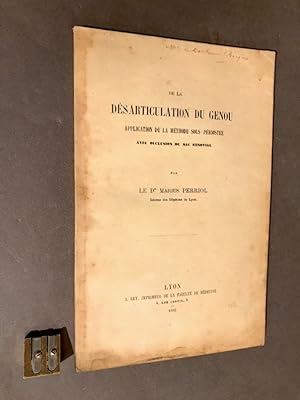 De la désarticulation du genou. Application de la méthode sous-périostée avec occlusion du sac sy...