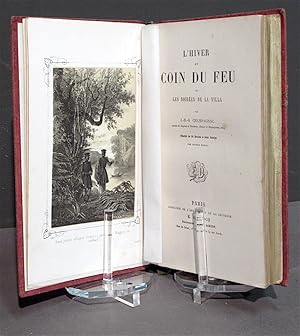 L'Hiver au coin du feu ou les soirées de la villa.