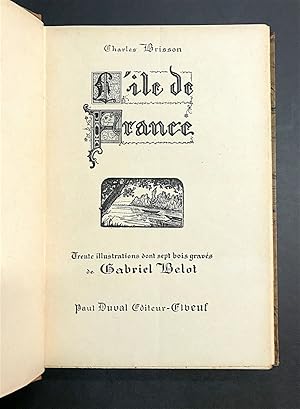 L'Île de France. Trente illustrations dont sept bois gravés de Gabriel Belot.