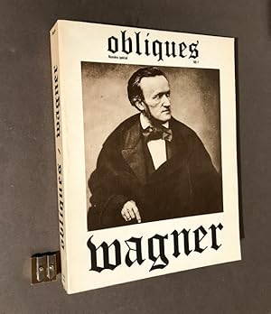 Obliques. Numéro spécial. Wagner.