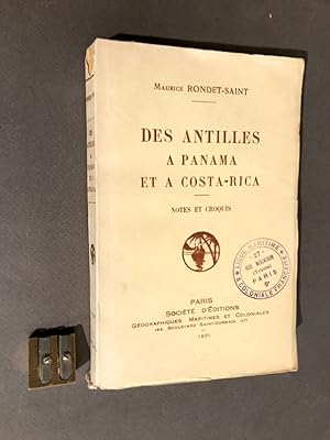 Des Antilles à Panama et à Costa-Rica. Notes et croquis.