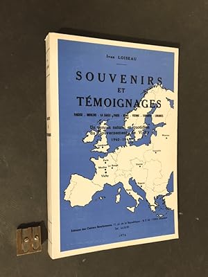 Souvenirs et témoignages. Raguse - Moulins - La Sauge - Paris - Rome. Un témoin naturel et quotid...