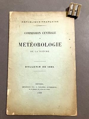 Commission centrale de météorologie de la Nièvre. Bulletin de 1885.