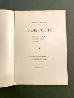 Trois poètes. Edouard Tavan. Louis Duchosal. Henry Spiess.