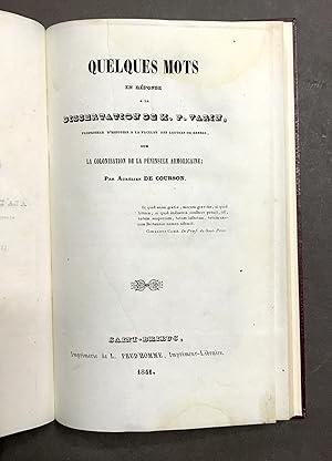 Quelques mots en réponse à la dissertation de M. P. Varin. sur la colonisation de la péninsule ar...