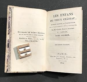 Les enfans du vieux château, ouvrage destiné à l'instruction et à l'amusement de la jeunesse.