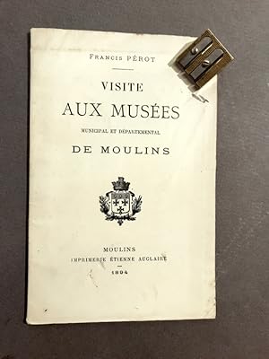 Visite aux musées municipal et départemental de Moulins.