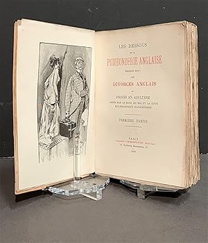 Les dessous de la pudibonderie anglaise Expliqués dans : les divorces anglais ou procès en adultè...