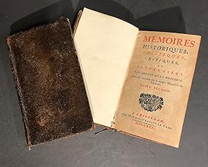 Mémoires historiques, politiques, critiques, et littéraires. Ouvrage imprimé sur le propre Manusc...