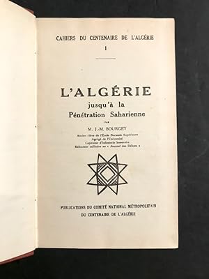 Cahiers du Centenaire de l'Algérie.