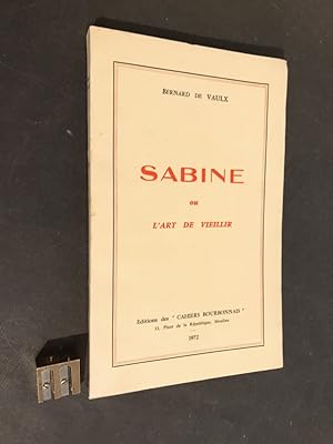 Sabine ou l'art de vieillir.